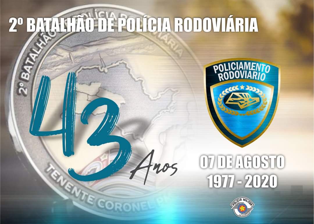 2° Batalhão de Polícia Rodoviária completa 43 anos